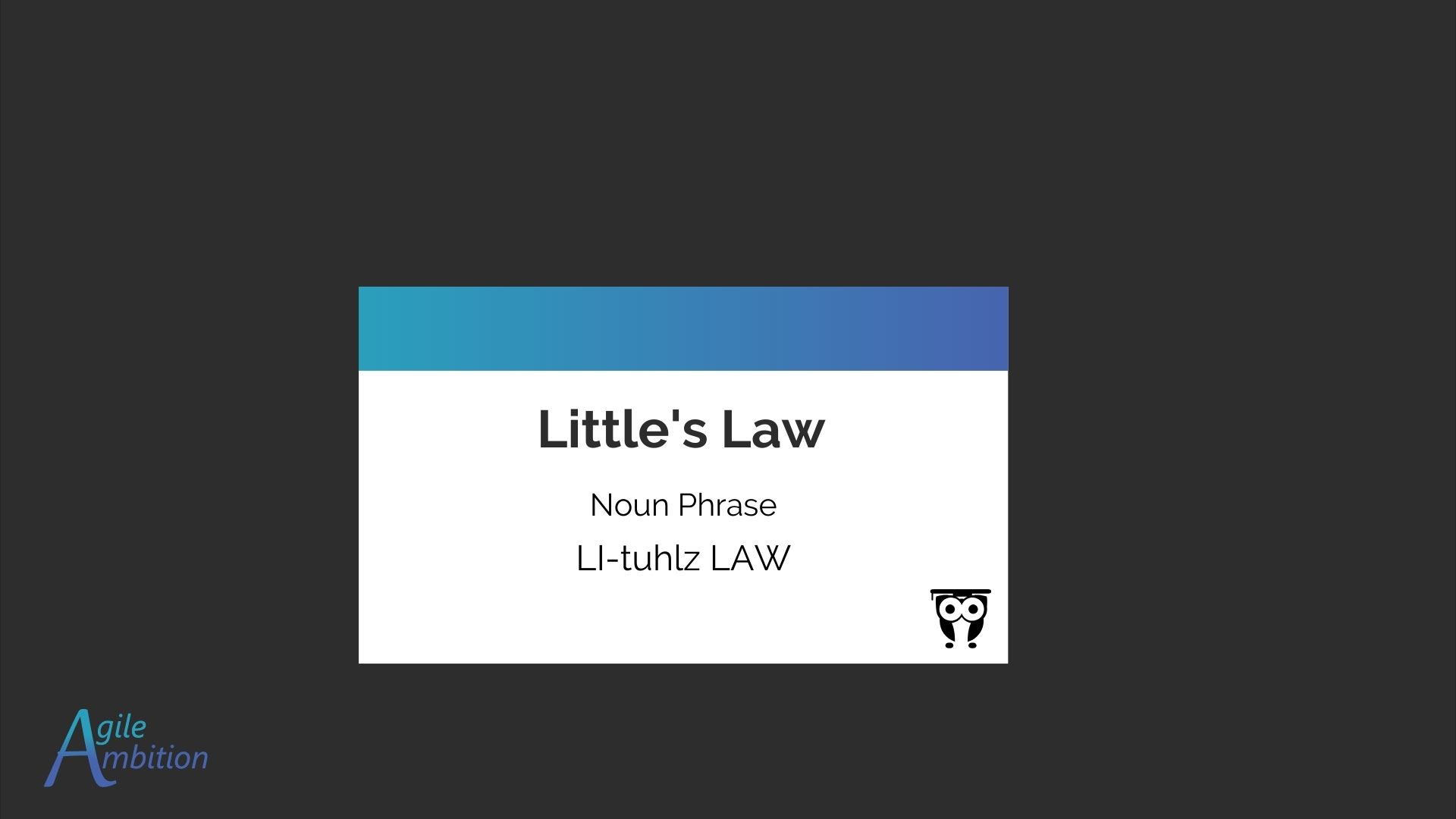Front of a vocabulary card for the term Little's Law