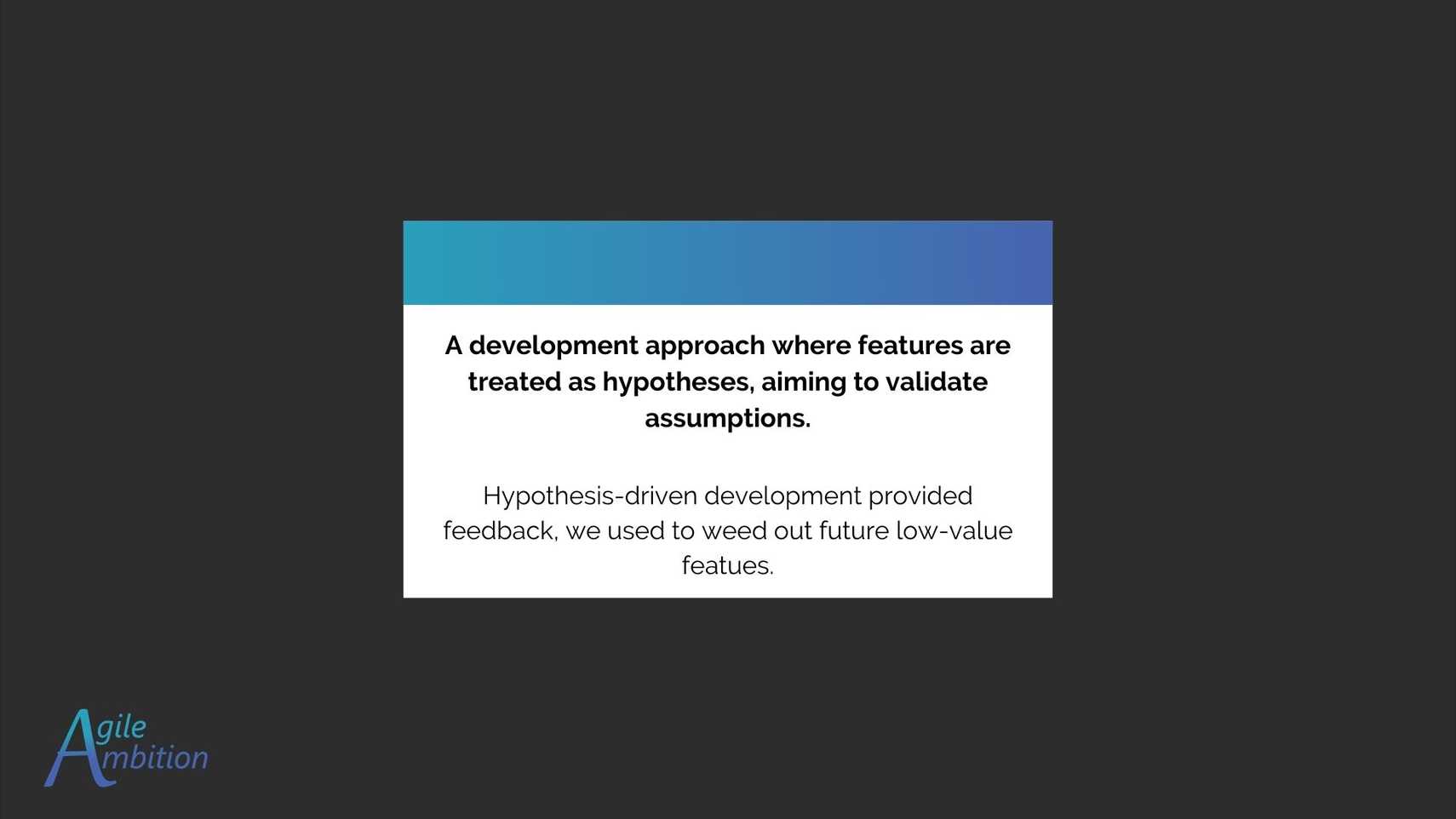 hypothesis driven development agile