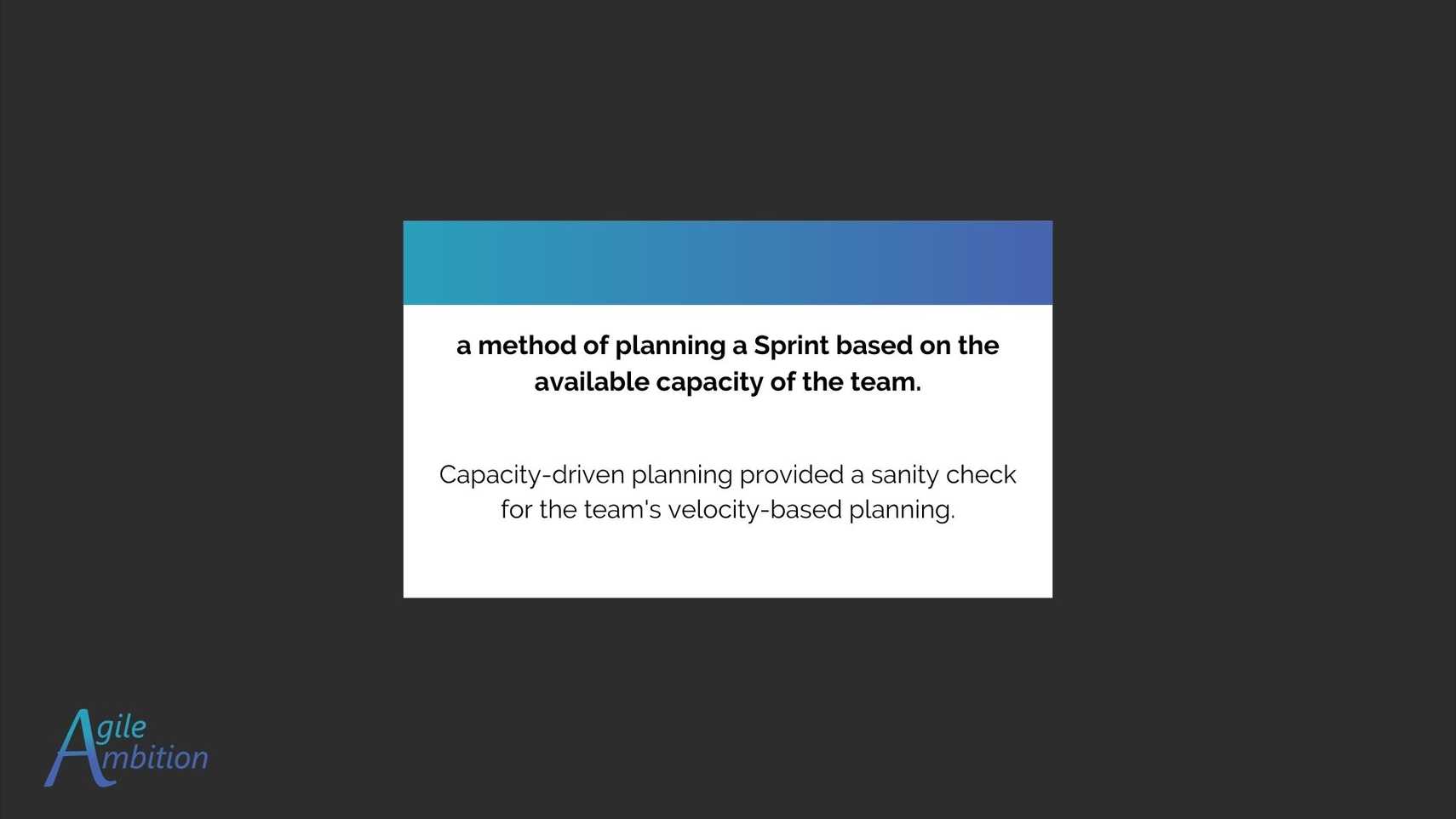 Capacity-Driven Planning | Agile Ambition